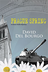 Prague Spring - A Simon Wolfe Mystery